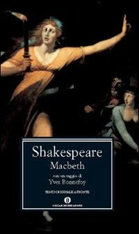 Macbeth - William Shakespeare - Libro Mondadori 1988, Oscar classici | Libraccio.it
