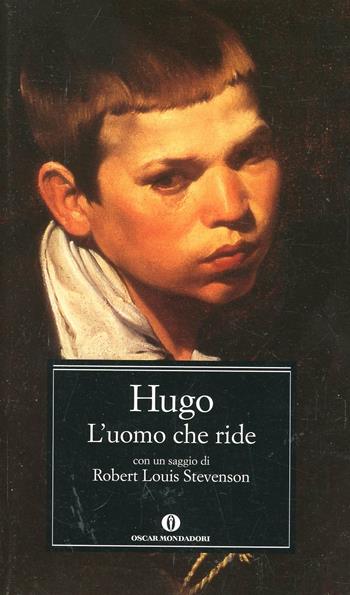 L' uomo che ride - Victor Hugo - Libro Mondadori 1999, Oscar classici | Libraccio.it
