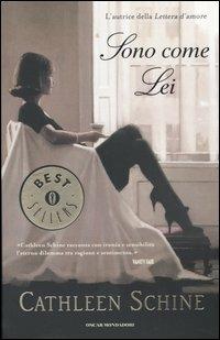 Sono come lei - Cathleen Schine - Libro Mondadori 2004, Oscar bestsellers | Libraccio.it