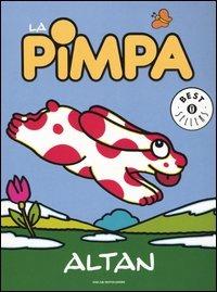 La Pimpa - Altan - Libro Mondadori 2004, Oscar bestsellers | Libraccio.it