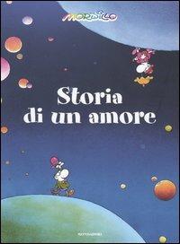 Storia di un amore - Guillermo Mordillo - Libro Mondadori 2005, Biblioteca umoristica Mondadori | Libraccio.it