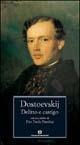 Delitto e castigo - Fëdor Dostoevskij - Libro Mondadori 2005, Oscar grandi classici | Libraccio.it