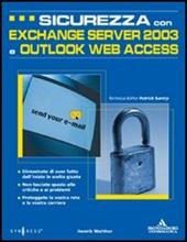 Sicurezza con Exchange Server 2003 e Outlook Web Access