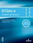 Macromedia Studio 8. Corso ufficiale. Con CD-ROM