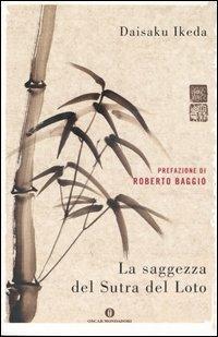 La saggezza del Sutra del loto - Daisaku Ikeda - Libro Mondadori 2005, Oscar varia | Libraccio.it