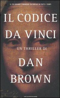 Il Codice da Vinci - Dan Brown - Libro Mondadori 2006, Oscar bestsellers | Libraccio.it