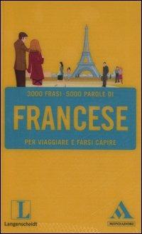 Langenscheidt. Francese per viaggiare e farsi capire  - Libro Mondadori 2006, I fraseologici | Libraccio.it