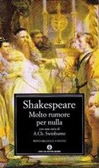 Molto rumore per nulla - William Shakespeare - Libro Mondadori 2006, Nuovi oscar classici | Libraccio.it