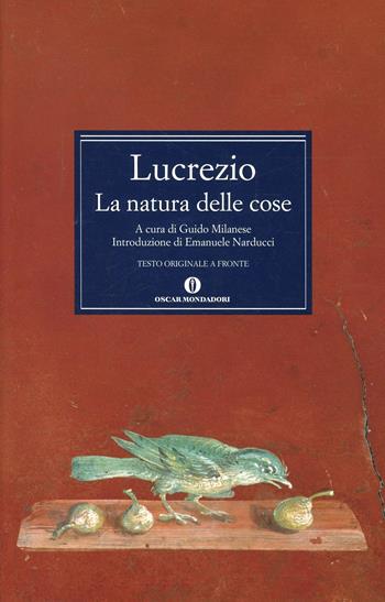 La natura delle cose - Tito Lucrezio Caro - Libro Mondadori 2006, Oscar classici greci e latini | Libraccio.it