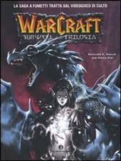 Warcraft. Sunwell la trilogia