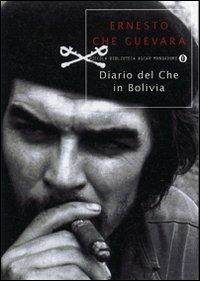 Diario del Che in Bolivia - Ernesto Che Guevara - Libro Mondadori 2007, Piccola biblioteca oscar | Libraccio.it