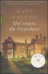 Un' estate da ricordare - Mary Balogh - Libro Mondadori 2007, Oscar bestsellers emozioni | Libraccio.it