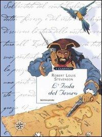 L' isola del tesoro. Ediz. illustrata - Robert Louis Stevenson - Libro Mondadori 2008, Classici illustrati | Libraccio.it