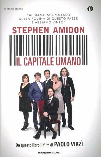 Il capitale umano - Stephen Amidon - Libro Mondadori 2008, Oscar contemporanea | Libraccio.it