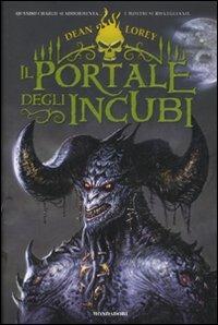 Il portale degli incubi - Dean Lorey - Libro Mondadori 2008 | Libraccio.it