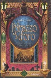 L' arazzo d'oro - Henry H. Neff - Libro Mondadori 2009, I Grandi | Libraccio.it