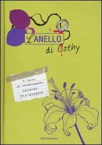 L' anello di Cathy - Sean Stewart - Libro Mondadori 2009, Chrysalide | Libraccio.it