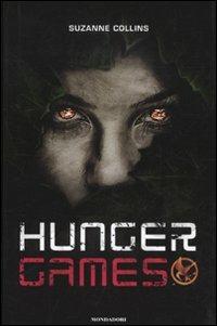 Hunger games - Suzanne Collins - Libro Mondadori 2009, Chrysalide | Libraccio.it