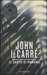 Il sarto di Panama - John Le Carré - Libro Mondadori 2011, Oscar bestsellers | Libraccio.it