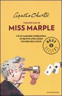 I grandi casi di Miss Marple: C'è un cadavere in biblioteca-Un delitto avrà luogo-Polvere negli occhi - Agatha Christie - Libro Mondadori 2010, Oscar bestsellers | Libraccio.it