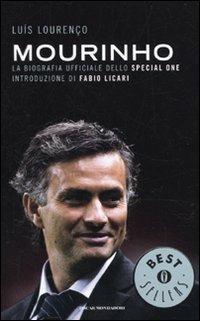 Mourinho - Luís Lourenço - Libro Mondadori 2010, Oscar bestsellers | Libraccio.it