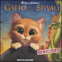Il gatto con gli stivali. Minilibro - Elisa Fratton - Libro Mondadori 2011, Libri attivi cinema | Libraccio.it