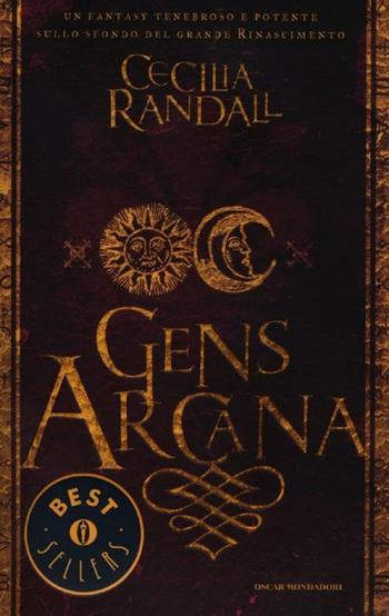 Gens Arcana - Cecilia Randall - Libro Mondadori 2012, Oscar bestsellers | Libraccio.it