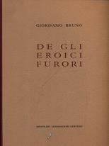 De gli eroici furori - Giordano Bruno - Libro Mondadori 2011, Biblioteca dell'utopia | Libraccio.it