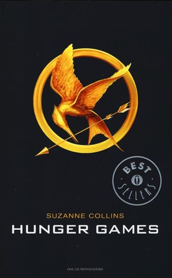 Hunger games - Suzanne Collins - Libro Mondadori 2013, Oscar grandi bestsellers | Libraccio.it