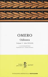 Odissea. Testo greco a fronte. Vol. 5: Libri XVII-XX