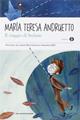 Il viaggio di Stefano - Maria Teresa Andruetto - Libro Mondadori 2015, Oscar junior | Libraccio.it