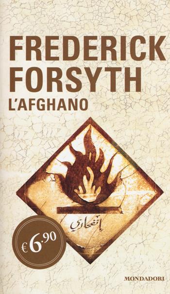 L' afghano - Frederick Forsyth - Libro Mondadori 2015, Edizione speciale | Libraccio.it