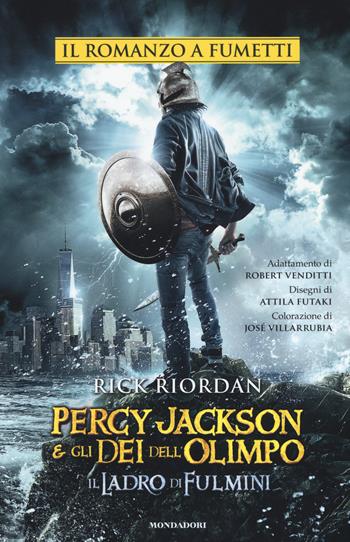 Il ladro di fulmini. Percy Jackson e gli dei dell'Olimpo - Rick Riordan, Robert Venditti - Libro Mondadori 2015, I Grandi | Libraccio.it