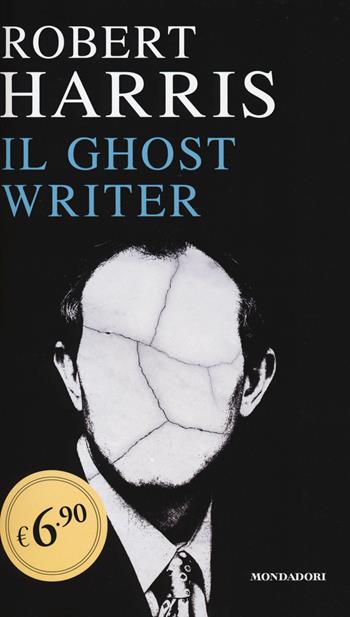 Il ghostwriter - Robert Harris - Libro Mondadori 2015, Edizione speciale | Libraccio.it
