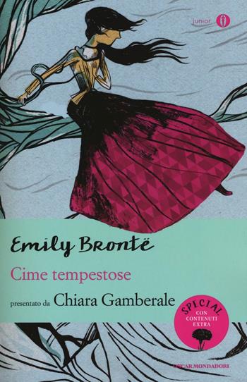 Cime tempestose - Emily Brontë - Libro Mondadori 2016, Oscar junior | Libraccio.it