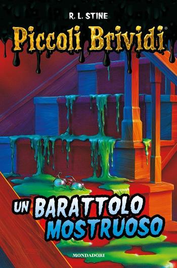 Un barattolo mostruoso. Piccoli brividi - Robert L. Stine - Libro Mondadori 2016, Piccoli brividi | Libraccio.it