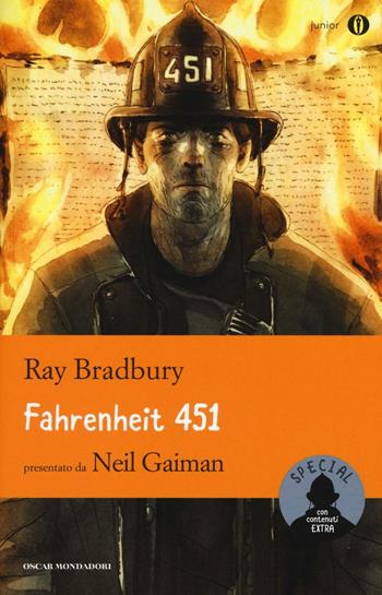Fahrenheit 451 - Ray Bradbury - Libro Mondadori 2016, Oscar junior | Libraccio.it