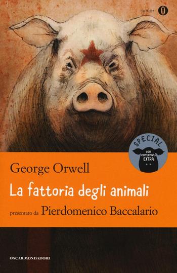 La fattoria degli animali - George Orwell - Libro Mondadori 2016, Oscar junior | Libraccio.it