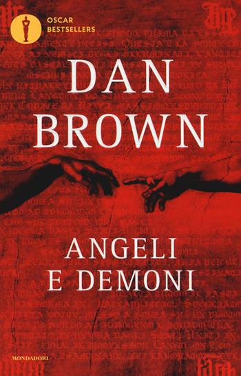 Angeli e demoni - Dan Brown - Libro Mondadori 2016, Oscar bestsellers | Libraccio.it