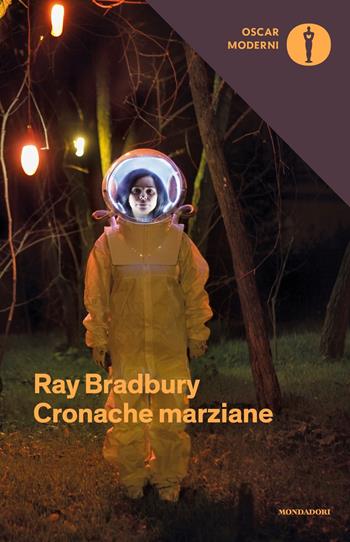 Cronache marziane - Ray Bradbury - Libro Mondadori 2016, Oscar moderni | Libraccio.it