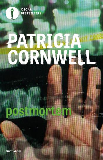 Postmortem - Patricia D. Cornwell - Libro Mondadori 2017, Oscar bestsellers | Libraccio.it