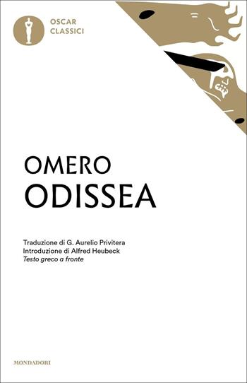 Odissea - Omero - Libro Mondadori 2016, Nuovi oscar classici | Libraccio.it
