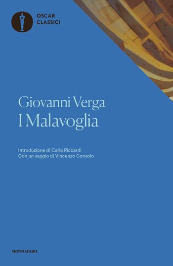 I Malavoglia - Giovanni Verga - Libro Mondadori 2016, Oscar classici | Libraccio.it