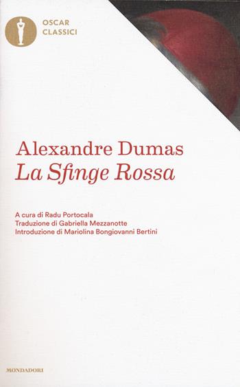 La sfinge rossa - Alexandre Dumas - Libro Mondadori 2017, Oscar classici | Libraccio.it