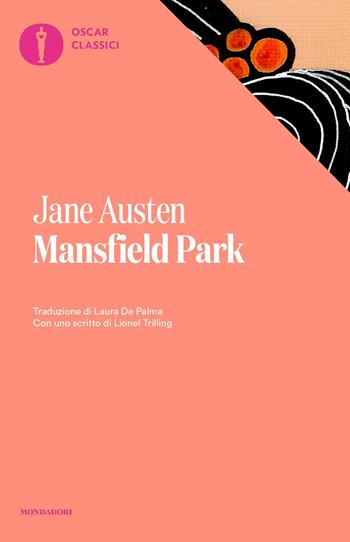 Mansfield Park - Jane Austen - Libro Mondadori 2017, Nuovi oscar classici | Libraccio.it