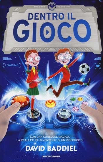Dentro il gioco - David Baddiel - Libro Mondadori 2017, I Grandi | Libraccio.it