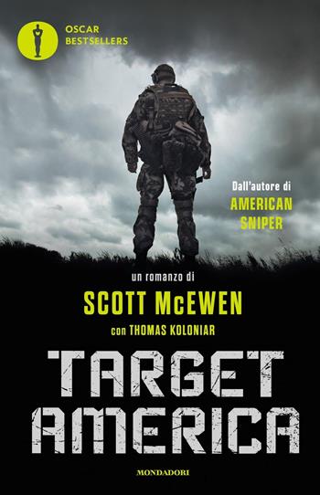 Target America - Scott McEwen, Thomas Koloniar - Libro Mondadori 2017, Oscar bestsellers | Libraccio.it