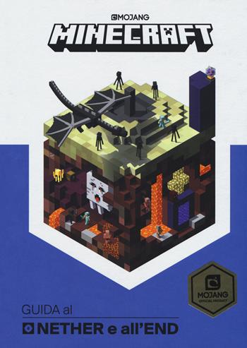 Minecraft. Guida al Nether e all'End - Stephanie Milton - Libro Mondadori 2017, Comefare | Libraccio.it