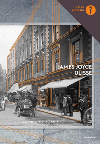 Ulisse - James Joyce - Libro Mondadori 2018, Oscar moderni | Libraccio.it