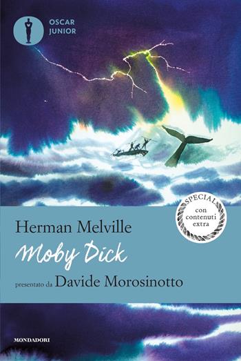 Moby Dick - Herman Melville - Libro Mondadori 2019, Oscar junior | Libraccio.it